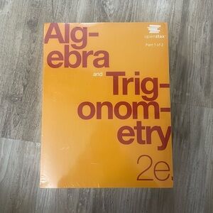 Algebra and Trigonometry 2e Volume 1 and 2